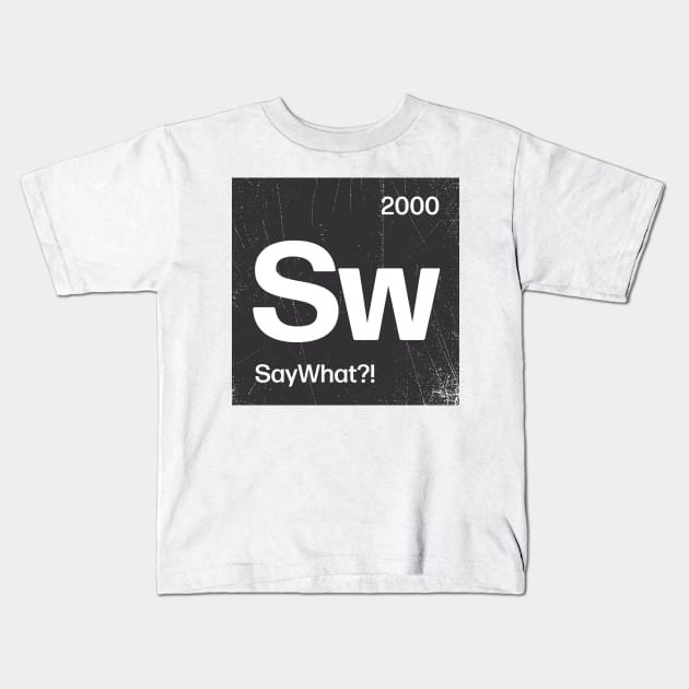 Periodic Chart Kids T-Shirt by Say What?! Ict